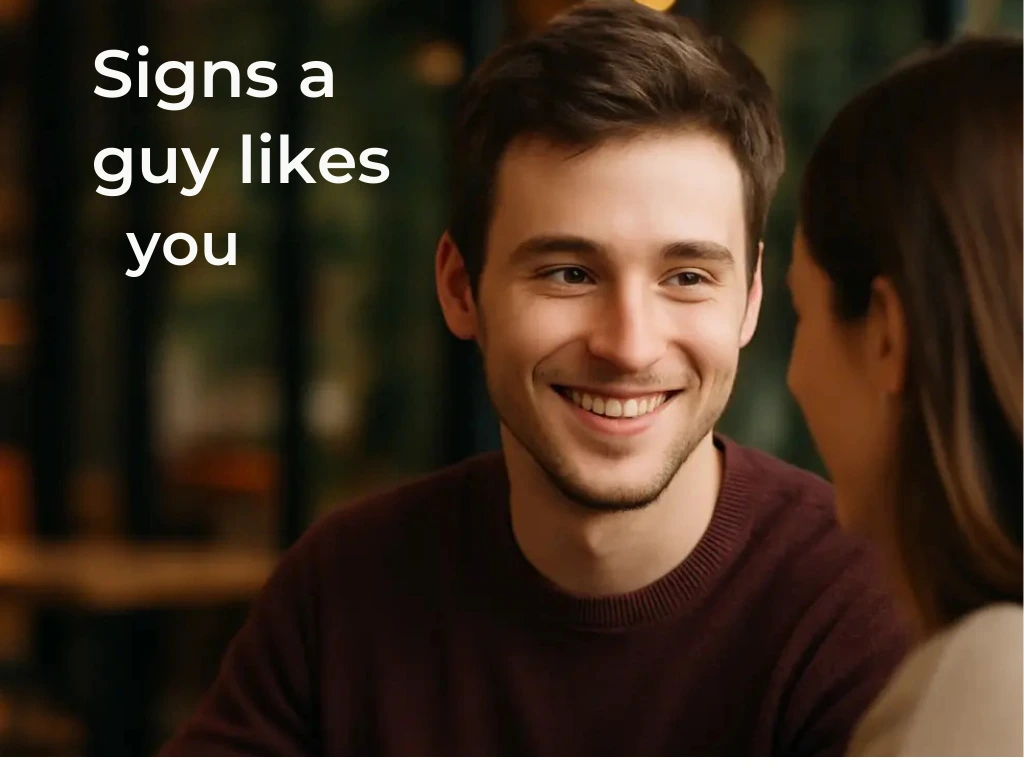 How to know if a guy likes you