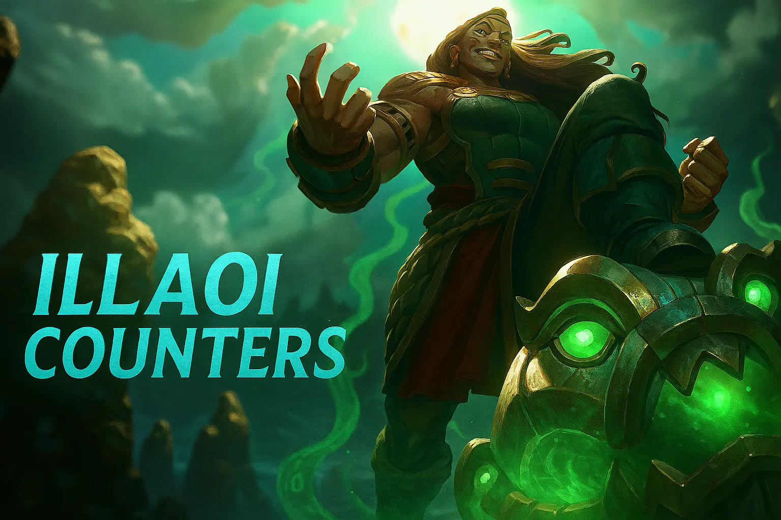 Illaoi counters